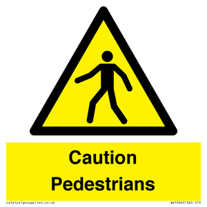 Caution Pedestrians